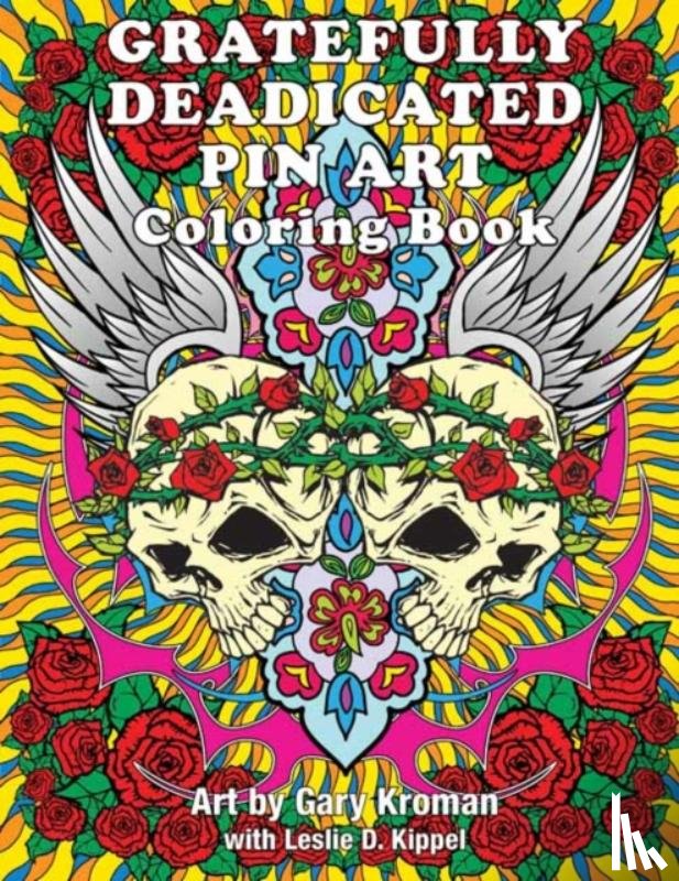  - Gratefully Deadicated Pin Art: Coloring Book