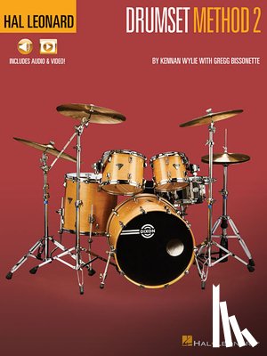 Wylie, Kennan - Hal Leonard Drumset Method - Book 2 Book/Online Audio