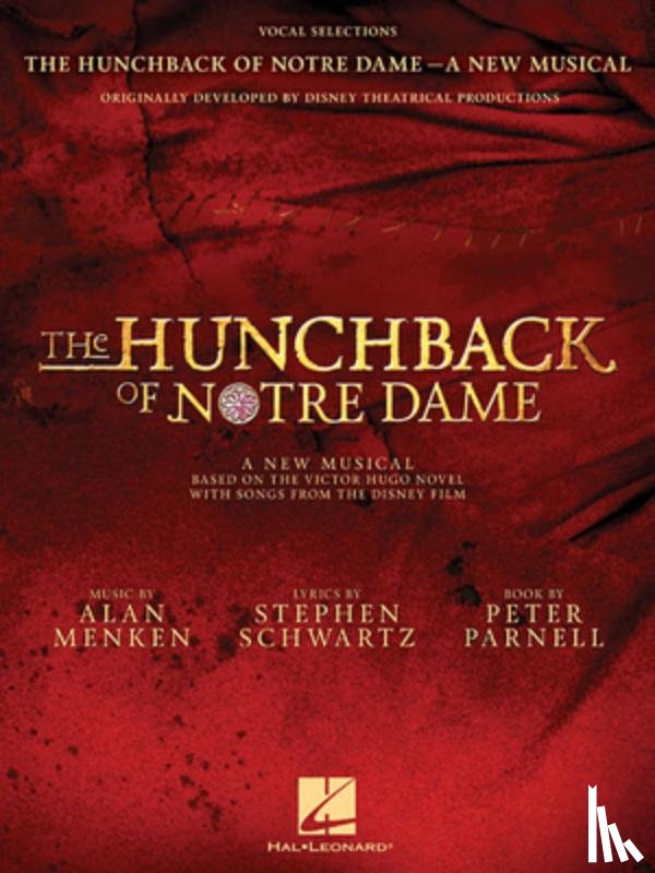 Schwartz, Stephen - The Hunchback of Notre Dame: The Stage Musical: Vocal Selections