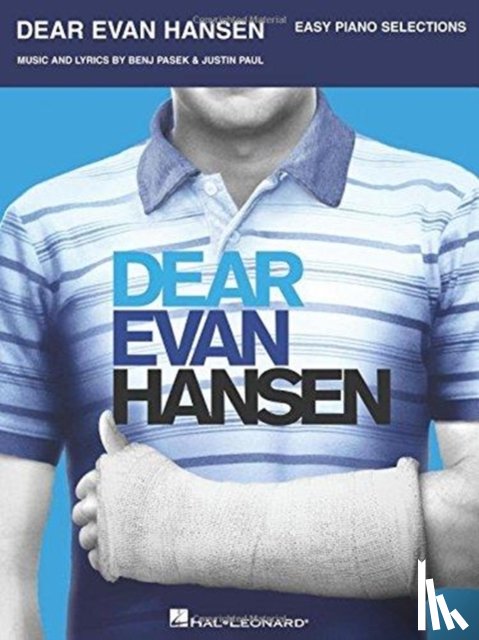 Pasek, Benj, Paul, Justin - Dear Evan Hansen - Easy Piano Selections