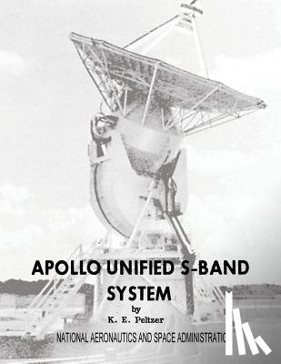 Peltzer, K. E. - Apollo Unified S-Band System