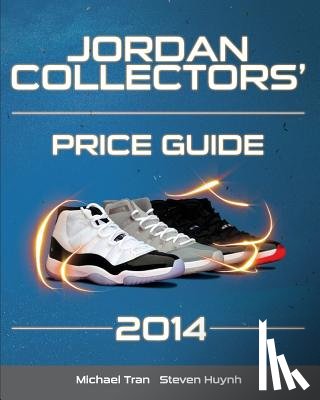 Huynh, Steven - Jordan Collectors' Price Guide 2014