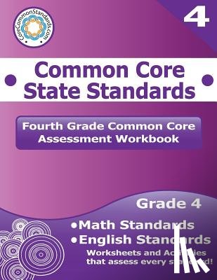 Have Fun Teaching, LLC - Fourth Grade Common Core Assessment Workbook: Common Core State Standards