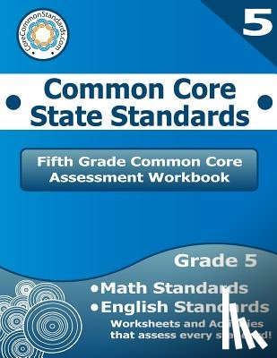 Have Fun Teaching, LLC - Fifth Grade Common Core Assessment Workbook: Common Core State Standards