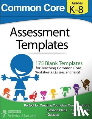Frinkle, Andrew - Common Core Assessment Templates: full color print version