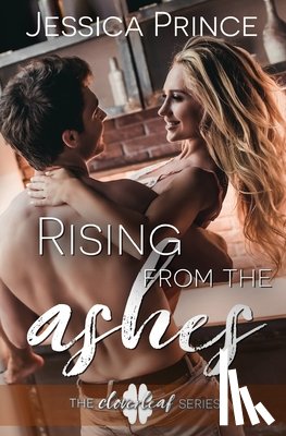 Prince, Jessica - Rising from the Ashes
