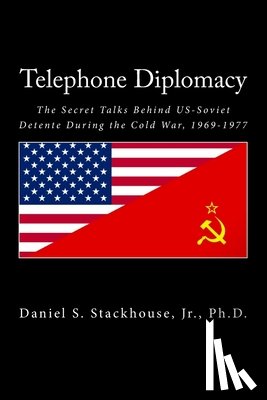 Stackhouse, Daniel S - Telephone Diplomacy