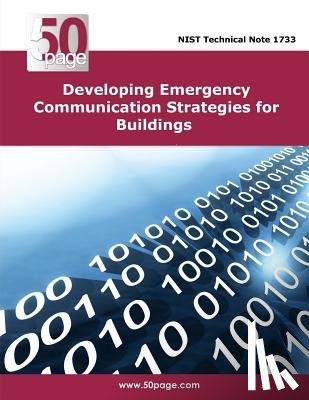 Nist - Developing Emergency Communication Strategies for Buildings