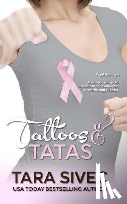 Sivec, Tara - Tattoos and Tatas (Chocoholics #2.5)