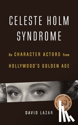 Lazar, David - Celeste Holm Syndrome