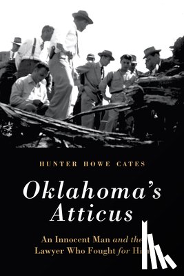 Cates, Hunter Howe - Oklahoma's Atticus