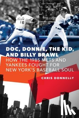 Donnelly, Chris - Doc, Donnie, the Kid, and Billy Brawl