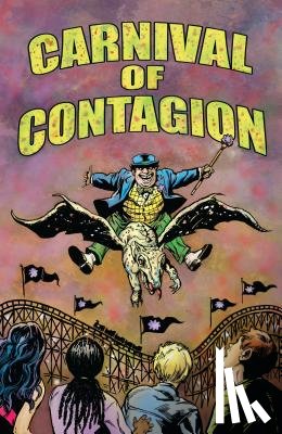 Diamond, Judy, Hall, Bob, West, John T. - Carnival of Contagion