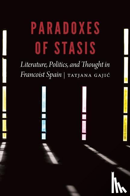 Gajic, Tatjana - Paradoxes of Stasis