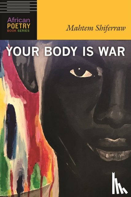 Shiferraw, Mahtem - Your Body Is War