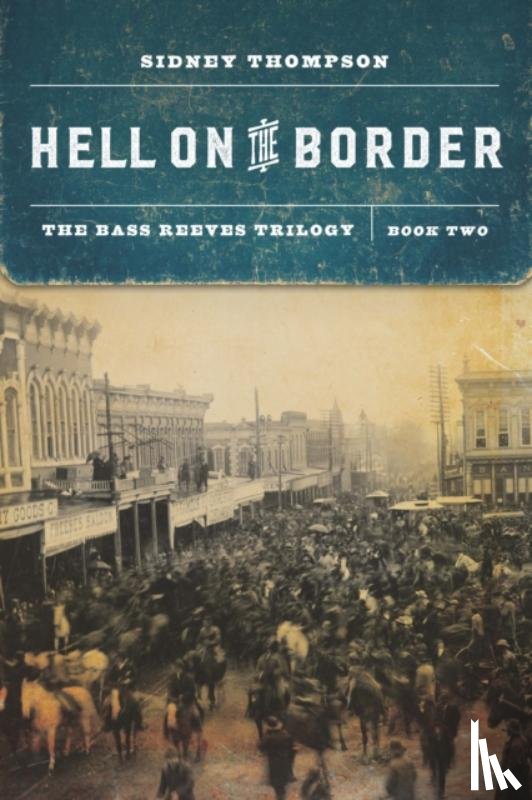 Thompson, Sidney - Hell on the Border