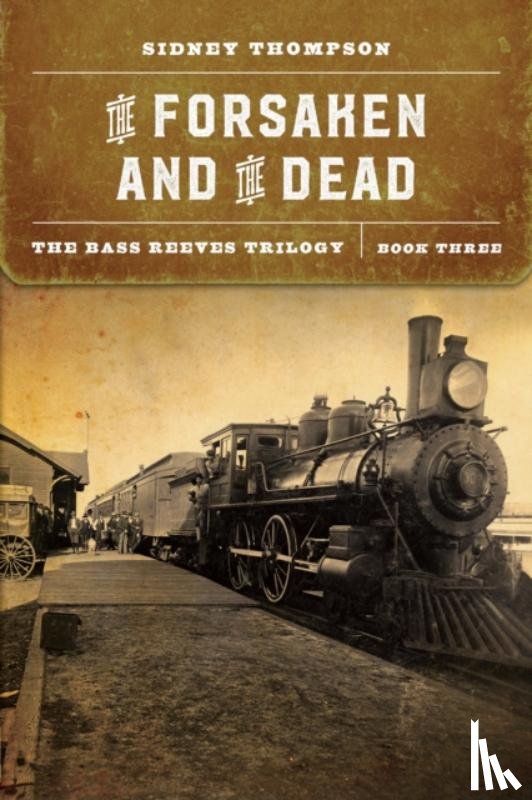 Thompson, Sidney - The Forsaken and the Dead