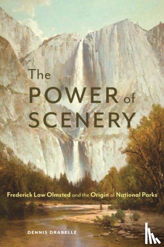 Drabelle, Dennis - The Power of Scenery