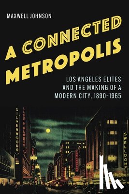 Johnson, Maxwell - A Connected Metropolis