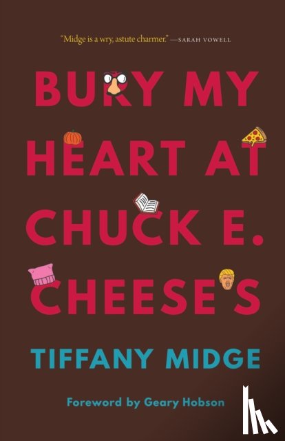Midge, Tiffany - Bury My Heart at Chuck E. Cheese's