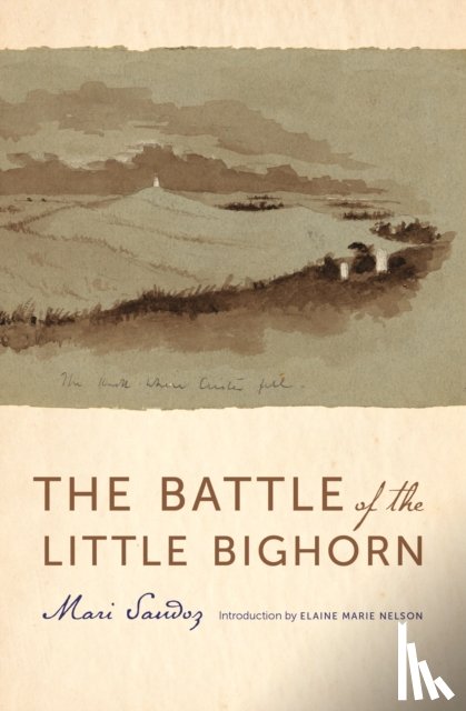 Sandoz, Mari - The Battle of the Little Bighorn