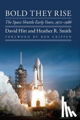 Hitt, David, Smith, Heather R. - Bold They Rise