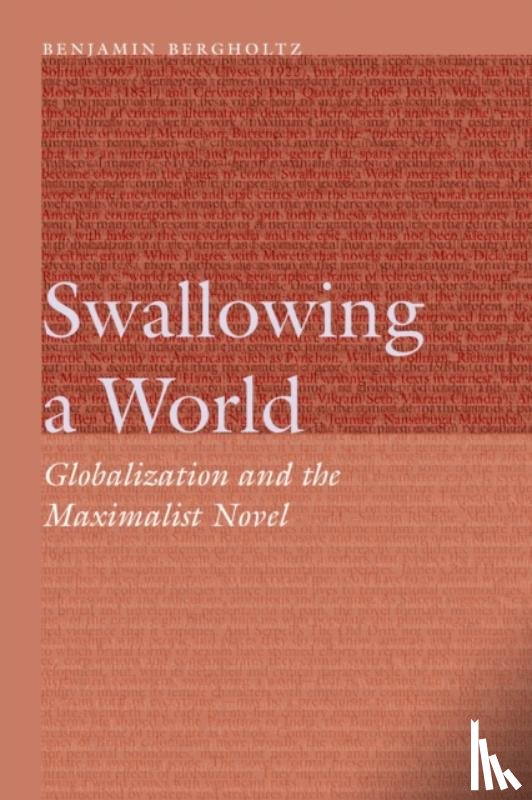 Bergholtz, Benjamin - Swallowing a World