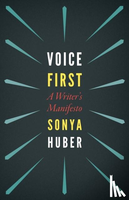 Huber, Sonya - Voice First