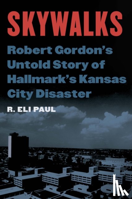 Paul, R. Eli - Skywalks