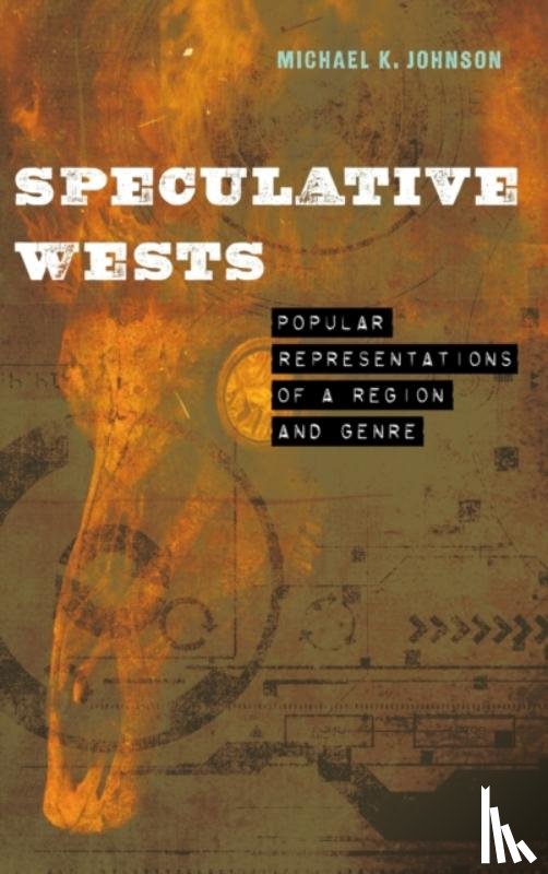 Johnson, Michael K. - Speculative Wests