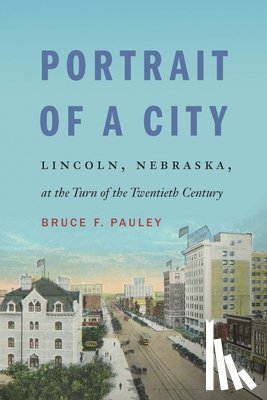 Pauley, Bruce F. - Portrait of a City