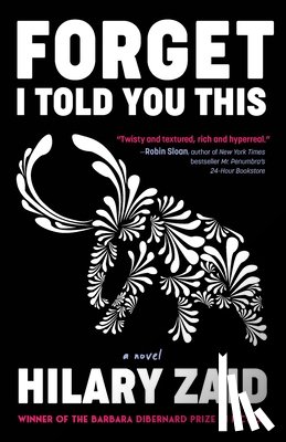 Zaid, Hilary - Forget I Told You This