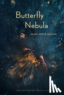 Hogan, Laura Reece - Butterfly Nebula
