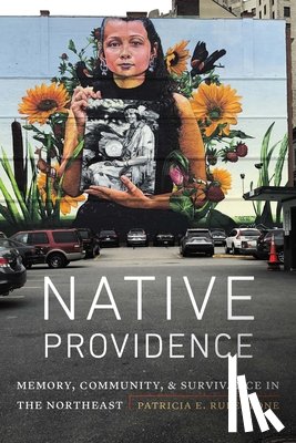 Rubertone, Patricia E. - Native Providence