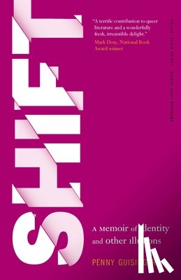 Guisinger, Penny - Shift: A Memoir of Identity and Other Illusions