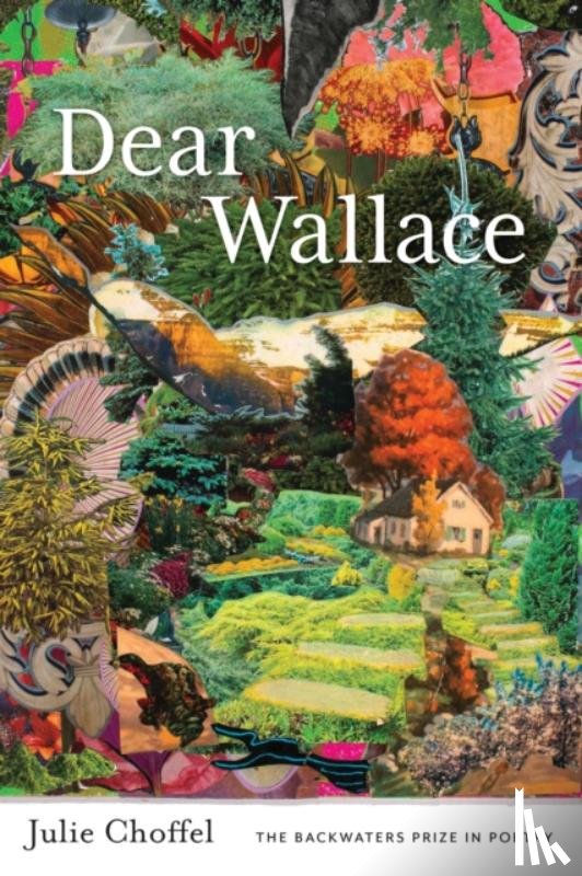 Choffel, Julie - Dear Wallace