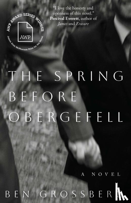 Grossberg, Ben - The Spring Before Obergefell