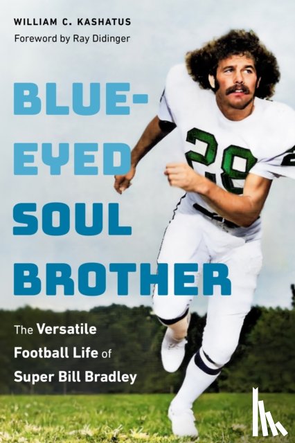 Kashatus, William C. - Blue-Eyed Soul Brother