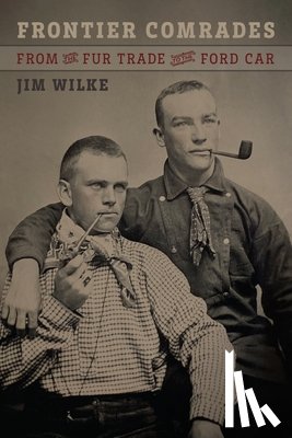 Wilke, Jim - Frontier Comrades