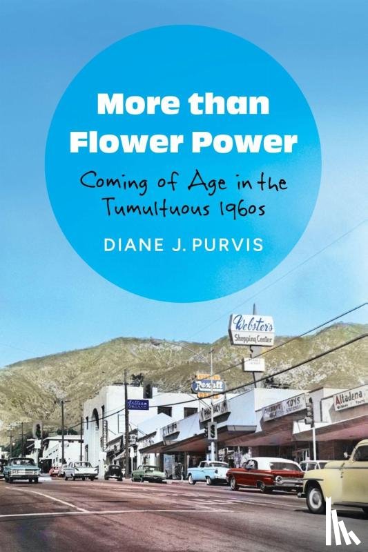 Purvis, Diane J. - More Than Flower Power