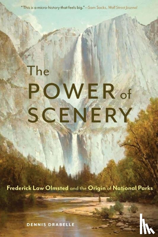 Drabelle, Dennis - The Power of Scenery