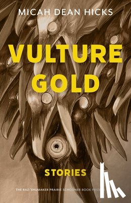 Hicks, Micah Dean - Vulture Gold
