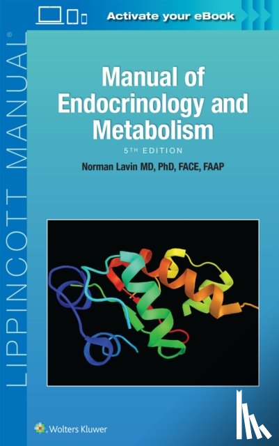 Lavin, Dr. Norman, MD, PhD - Manual of Endocrinology and Metabolism