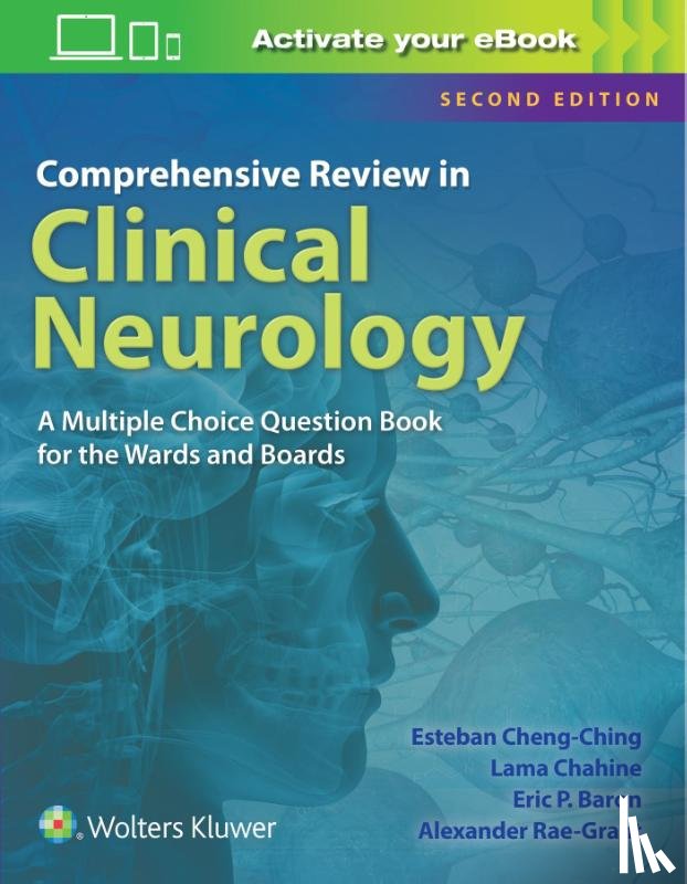 Cheng-Ching, Esteban, Baron, Eric P., DO, Chahine, Lama, MD, Rae-Grant, Alexander - Comprehensive Review in Clinical Neurology