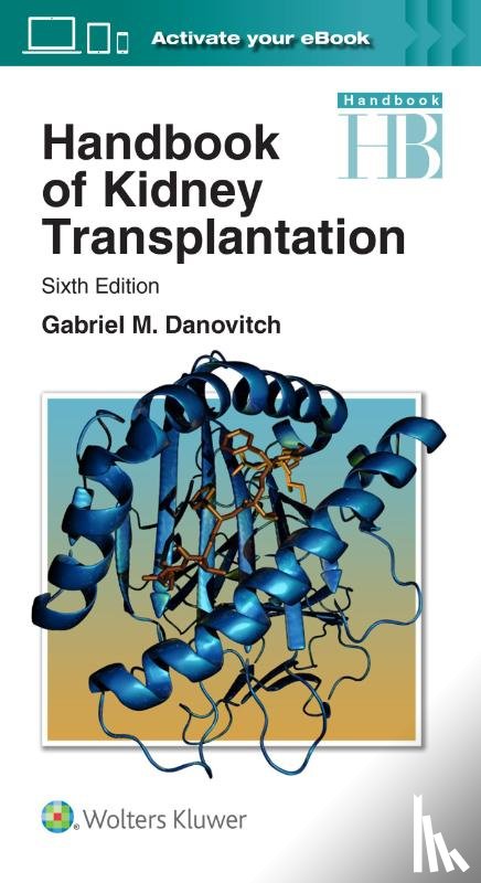 Danovitch, Dr. Gabriel M. - Handbook of Kidney Transplantation