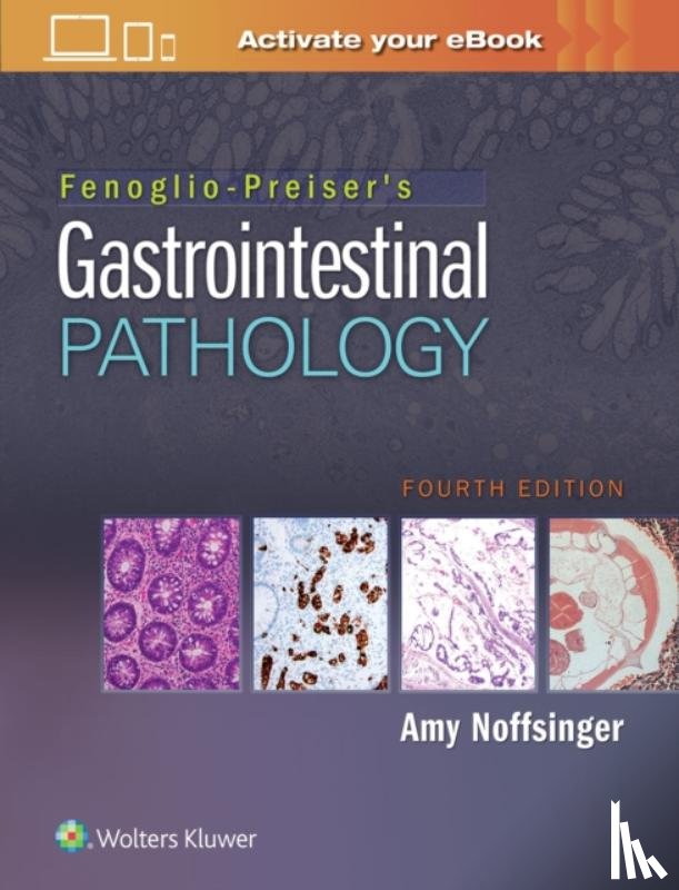 Noffsinger, Amy E. - Fenoglio-Preiser's Gastrointestinal Pathology