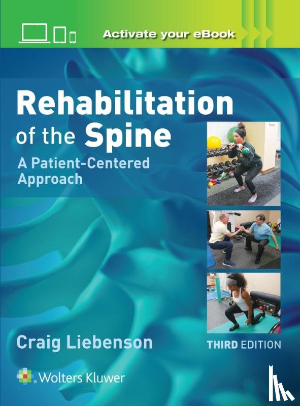 Liebenson, Craig - Rehabilitation of the Spine: A Patient-Centered Approach