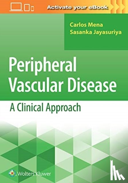  - Peripheral Vascular Disease: A Clinical Approach
