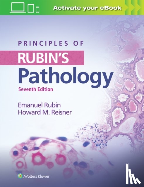 Rubin, Emanuel, Reisner, Howard M. - Principles of Rubin's Pathology