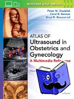 Doubilet, Peter M., Benson, Carol B., MD, Benacerraf, Beryl R. - Atlas of Ultrasound in Obstetrics and Gynecology